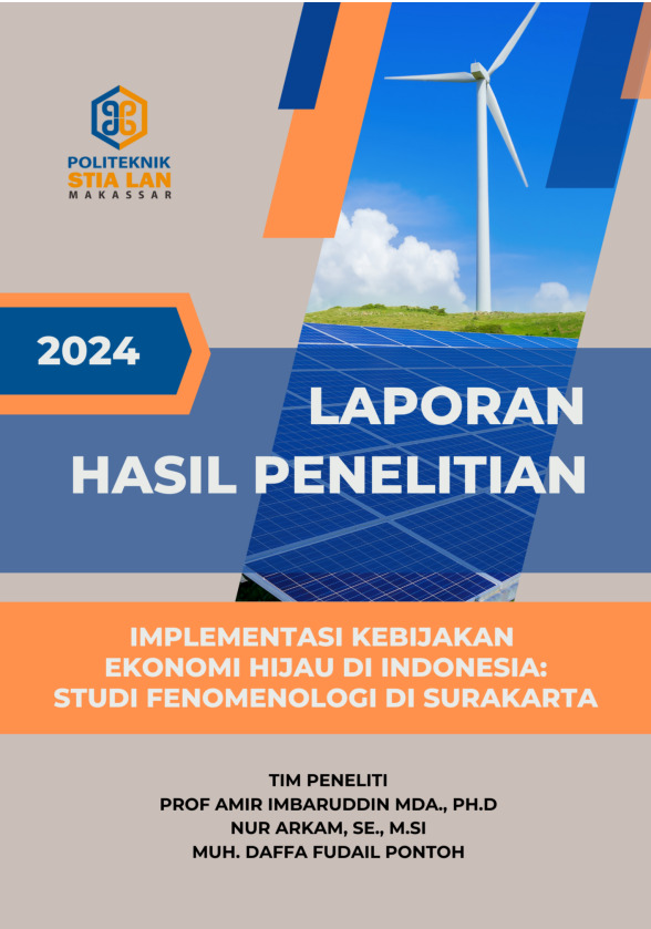 Implementasi Kebijakan Ekonomi Hijau di Indonesia: Studi Fenomenologi di Surakarta